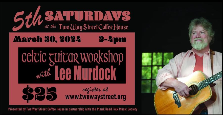 Lee Murdock 5th Saturday workshop Flyer